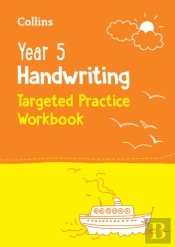 Year 5 Handwriting Targeted Practice Workbook
