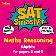 Year 6 Maths Reasoning - Algebra For Papers 2 And 3