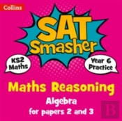 Year 6 Maths Reasoning - Algebra For Papers 2 And 3