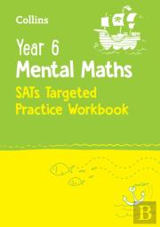 Year 6 Mental Maths Sats Targeted Practice Workbook