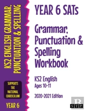 Year 6 Sats Grammar, Punctuation And Spelling Workbook Ks2 English Ages 10-11