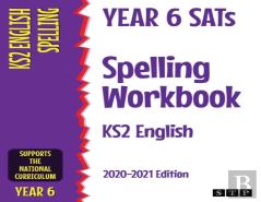 Year 6 Sats Spelling Workbook Ks2 English