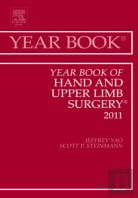 Year Book Of Hand And Upper Limb Surgery 2011