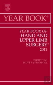 Year Book Of Hand And Upper Limb Surgery 2011