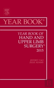 Year Book Of Hand And Upper Limb Surgery 2015