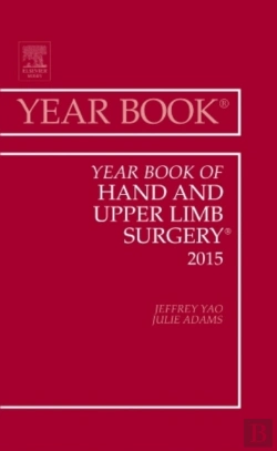 Bertrand.pt - Year Book Of Hand And Upper Limb Surgery 2015