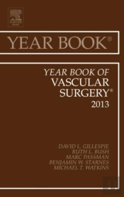 Year Book Of Vascular Surgery 2013