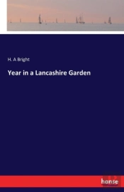 Year In A Lancashire Garden