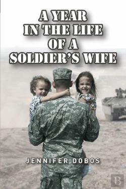 Bertrand.pt - Year In The Life Of A Soldier'S Wife