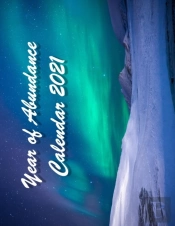 Year Of Abundance Calendar 2021
