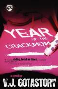 Year Of The Crackmom (The Cartel Publications Presents)