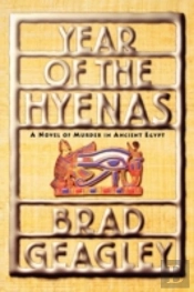 Year Of The Hyenas: A Novel Of Murder In
