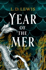 Year Of The Mer Duology - Year Of The Mer