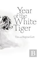 Year Of The White Tiger