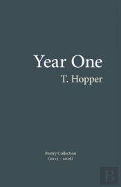 Year One: Poetry Collection (2015 - 2016)