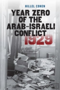 Bertrand.pt - Year Zero Of The Arab-Israeli Conflict 1929