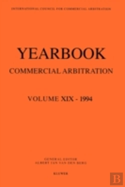 Bertrand.pt - Yearbook Commercial Arbitration Volume Xix - 1994