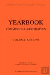 Yearbook Commercial Arbitration Volume Xvi - 1991
