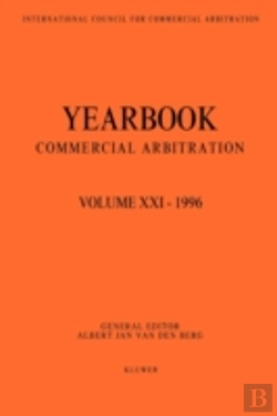 Bertrand.pt - Yearbook Commercial Arbitration: Volume Xxi - 1996
