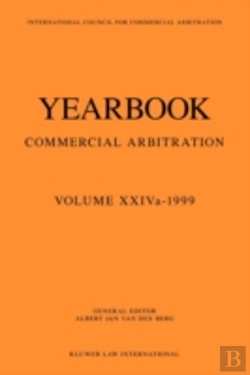 Bertrand.pt - Yearbook Commercial Arbitration Volume Xxiva - 1999