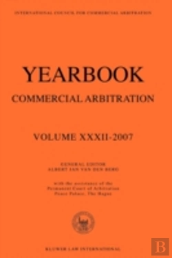 Bertrand.pt - Yearbook Commercial Arbitration Volume Xxxii - 2007