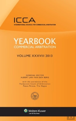 Bertrand.pt - Yearbook Commercial Arbitration Volume Xxxviii 2013