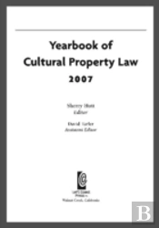 Yearbook Of Cultural Property Law 2007