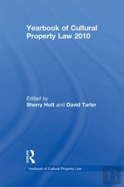 Yearbook Of Cultural Property Law 2010