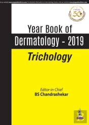 Yearbook Of Dermatology 2019: Trichology
