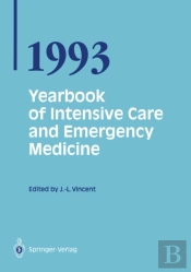 Yearbook Of Intensive Care And Emergency Medicine 1993