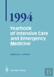 Yearbook Of Intensive Care And Emergency Medicine 1994
