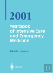 Yearbook Of Intensive Care And Emergency Medicine 2001