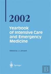 Yearbook Of Intensive Care And Emergency Medicine 2002