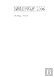 Yearbook Of Intensive Care And Emergency Medicine 2006