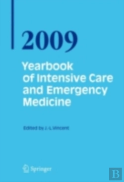 Bertrand.pt - Yearbook Of Intensive Care And Emergency Medicine 2009