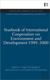 Yearbook Of International Cooperation On Environment And Development 1999-2000