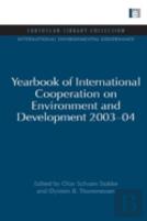 Yearbook Of International Cooperation On Environment And Development 2003-04