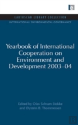 Bertrand.pt - Yearbook Of International Cooperation On Environment And Development 2003-04