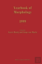 Yearbook Of Morphology 1999
