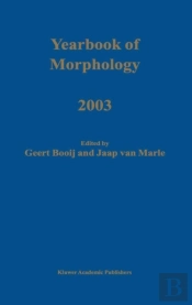 Yearbook Of Morphology 2003