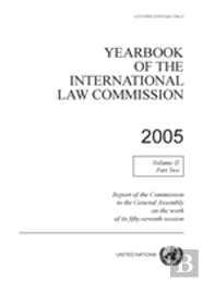Yearbook Of The International Law Commission 2005