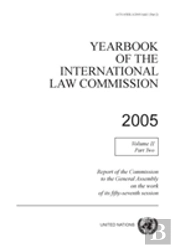 Yearbook Of The International Law Commission 2005