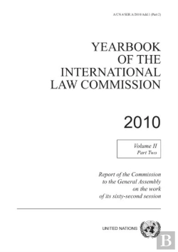 Bertrand.pt - Yearbook Of The International Law Commission 2010, Vol. Ii, Part 2