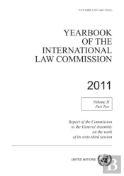 Yearbook Of The International Law Commission 2011, Vol. Ii, Part 2