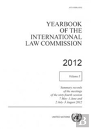 Yearbook Of The International Law Commission 2012, Volume I
