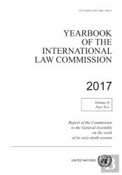 Yearbook Of The International Law Commission 2017, Vol. Ii, Part 2