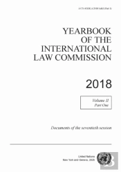 Yearbook Of The International Law Commission 2018, Vol. Ii, Part 1