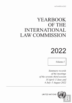 Bertrand.pt - Yearbook Of The International Law Commission 2022, Vol. I