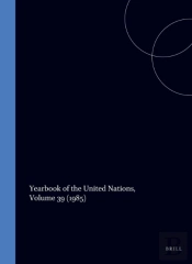 Yearbook Of The United Nations, Volume 39 (1985)
