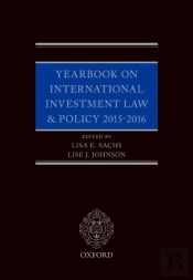 Yearbook On International Investment Law & Policy 2015-2016